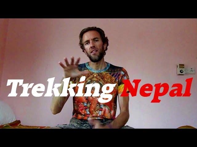 TREKKING NEPAL: Essential Info for Trekking the Himalayas