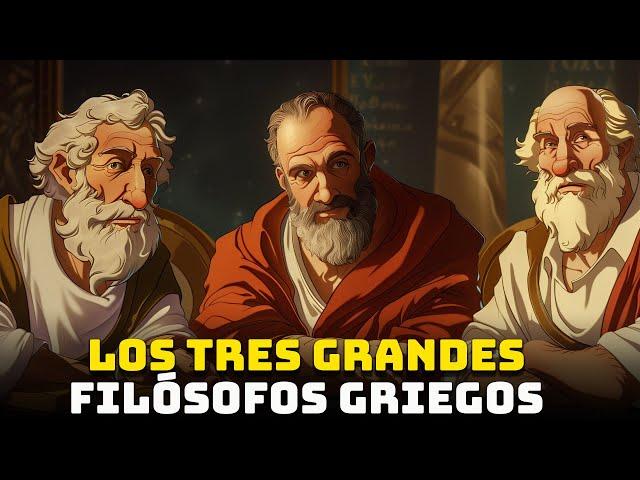 Los 3 Grandes Filósofos Griegos - Sócrates - Platón - Aristóteles - Los Grandes Pensadores