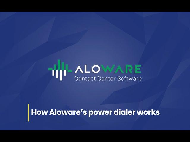 How Aloware's power dialer works