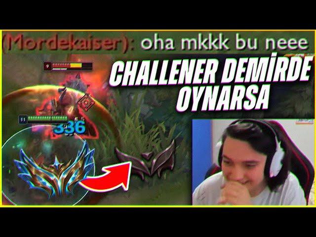 EUW CHALLENGER TR DEMİRDE OYNARSA NE OLUR ? 