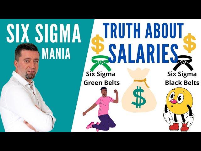 Truth about Six Sigma salaries /  Green Belt salaries /  Black Belt salaries