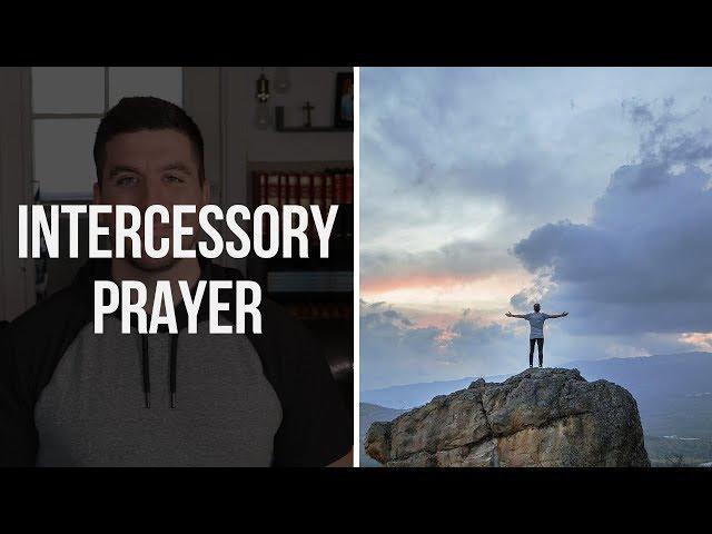 Intercessory Prayer: 4 Points When Praying for Someone