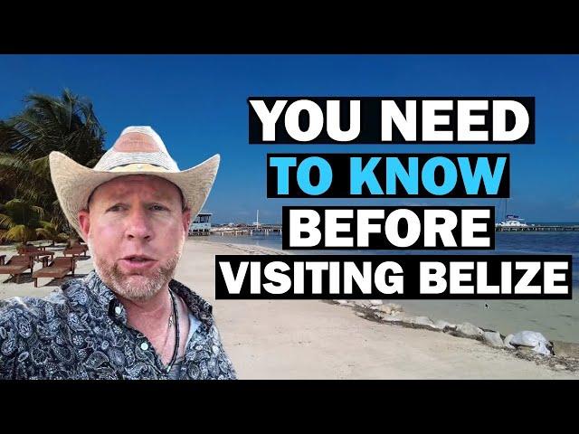 Belize Travel Guide: Things To Know BEFORE Visiting Belize 2024