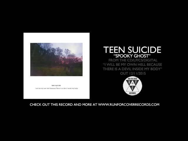 teen suicide - "spooky ghost" (Official Audio)