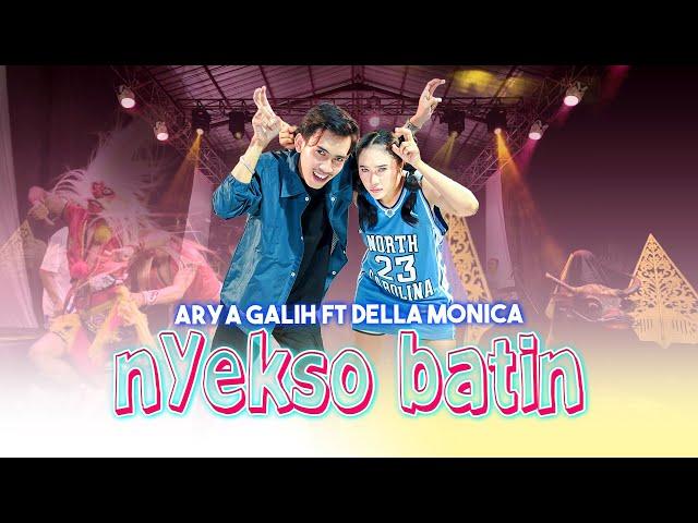 ARYA GALIH Feat. DELLA MONICA - NYEKSO BATIN   //   Trimo mundur ketimbang dadi tambah ajur