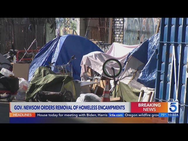 Newsom signs executive order for removal of homeless encampments