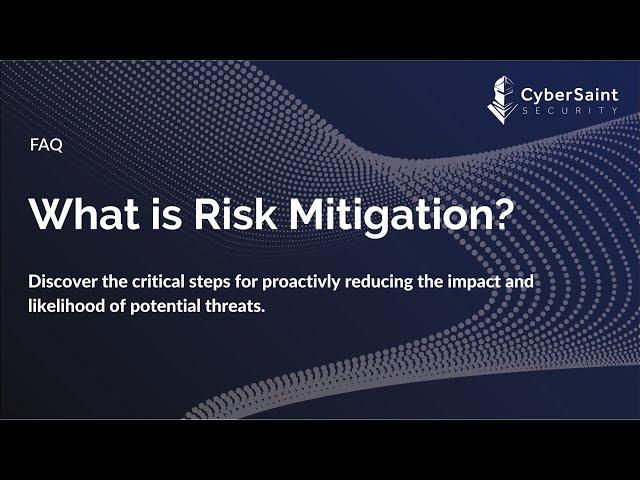 What is Risk Mitigation?