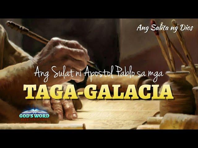 ANG SULAT NI PABLO SA MGA TAGA-GALACIA