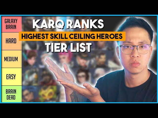 KarQ ranks HIGHEST SKILL CEILING Heroes in Overwatch 2