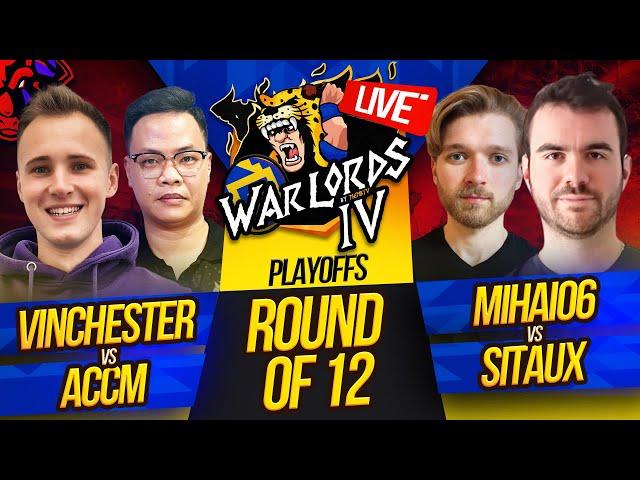 Warlords 4 Playoffs Round of 12 | $70,000 | ACCM vs Vinchester | Mihai vs Sitaux