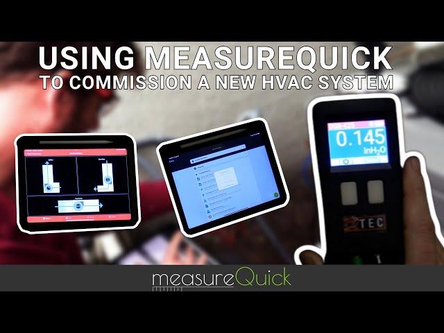 Using measureQuick to Commission a New HVAC System