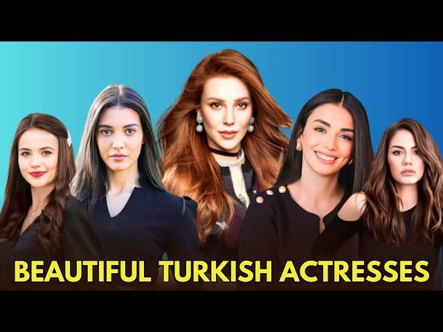 Top 20 Most Beautiful Turkish Actresses 2024 | Famous Turkish Actress 2024