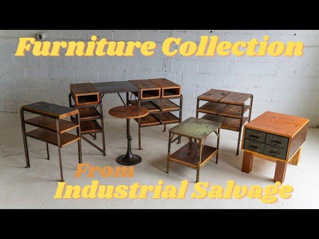 We Made Furniture From Industrial Salvage