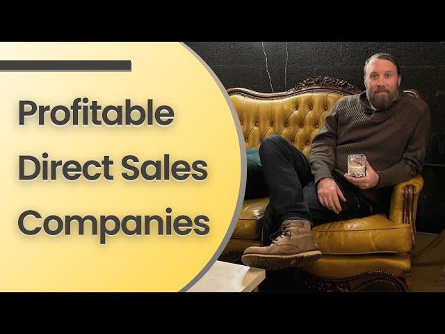 Which Direct Sales Company is the Most Profitable?