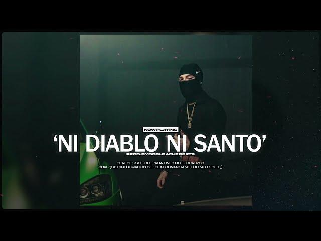  [FREE] PISTA DE TRAP USO LIBRE - "NI DIABLO NI SANTO" RAP/TRAP BEAT INSTRUMENTAL 2023