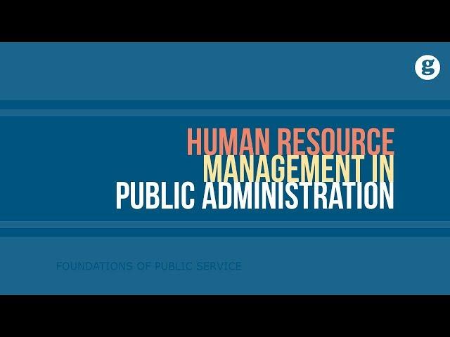 Human Resource Management in Public Administration