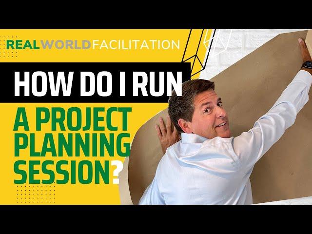 How do I run a project planning session? The 'brown paper' planning method.