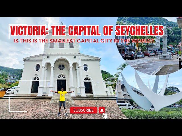 Exploring Victoria: The Capital of Seychelles | Is this the smallest capital city in the world?