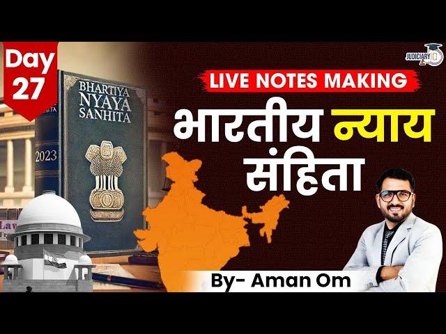 Bhartiya Nyaya Sanhita 2023 | New Criminal Law for Judiciary Exam | By Aman Sir