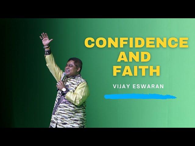 Confidence and Faith | Vijay Eswaran (New)