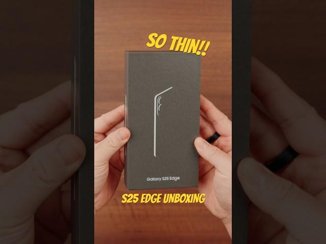 Galaxy S25 Edge Unboxing!