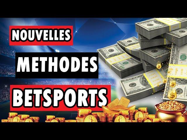 4 NOUVELLES METHODES PARIS SPORTIFS BETSPORTS