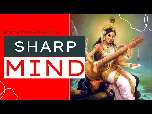 MAKE YOUR MIND SHARP AND POWERFUL ! SECRET DIVINE Saraswati MANTRA