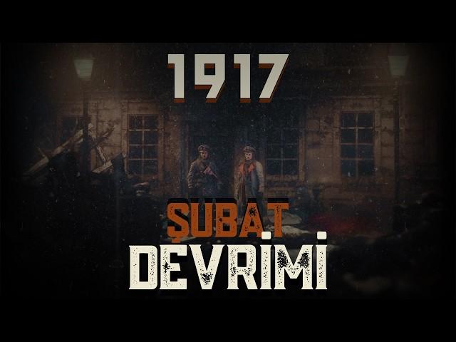 Belgesel | Kızıl Devrim X; Şubat Devrimi