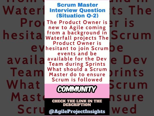 Scrum Master Interview Question Situation Based 2 #professionalscrummaster