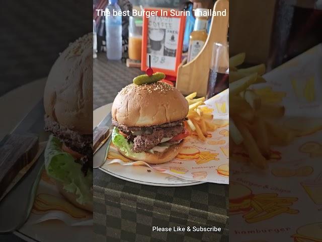 The best Burger in Surin Thailand #shorts #hamburgers #Surin #Thailand