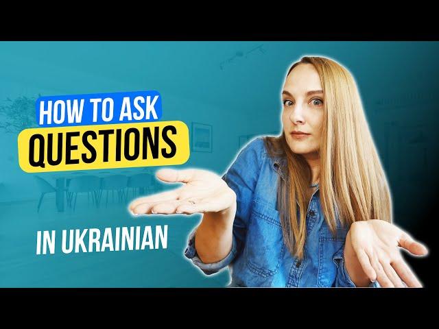 How to Ask Questions in Ukrainian? | Learn Ukrainian in VERBA!