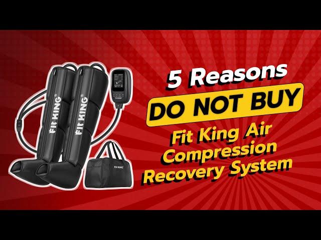 DON'T BUY FIT KING Air Compression Recovery System Before WATCHING THIS!  (5 Reasons)