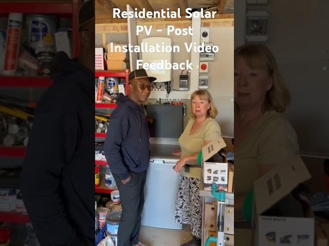Residential Solar PV - Post Installation Feedback Video
