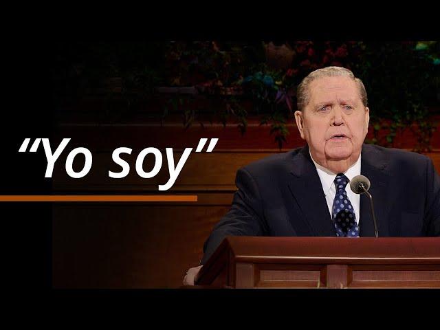 “Yo soy” | Jeffrey R. Holland | Octubre 2024 Conferencia General