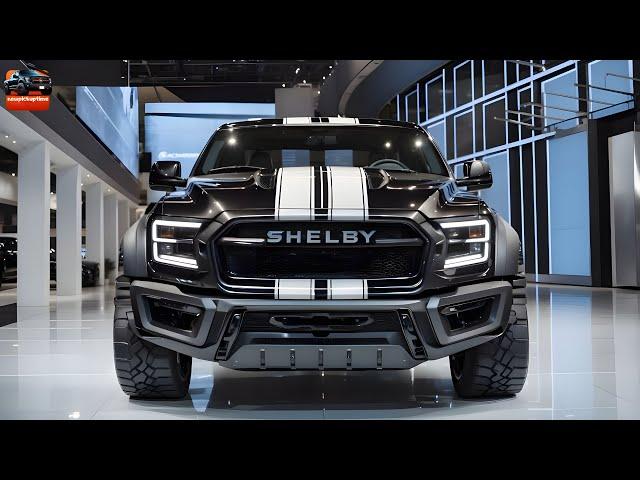 Look Amazing! 2025 SHELBY Pickup Unveiled - Strongest Pickup?