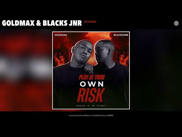 Goldmax & Blacks Jnr - Insimbi (Official Audio)