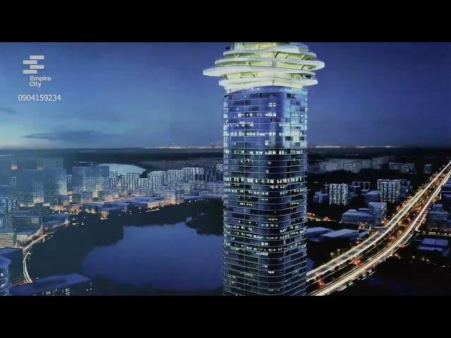 Empire 88 Tower - Biểu Tượng Mới Sài Gòn Tại Empire City Thủ Thiêm