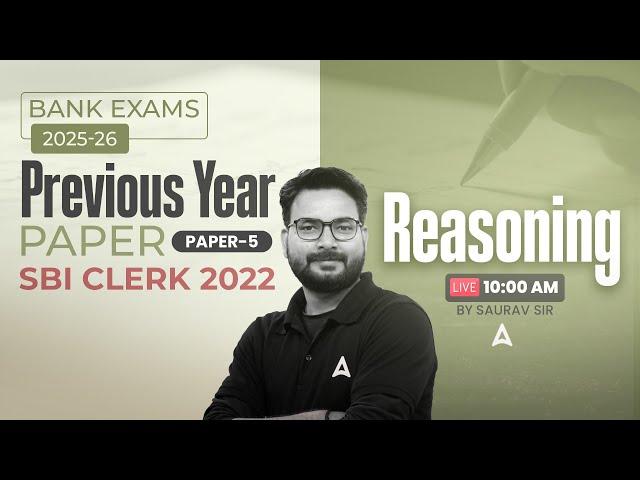 IBPS-RRB-SBI Classes 2025 | SBI Clerk Reasoning Previous Year Questions | Reasoning By Saurav Singh