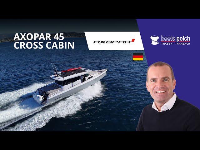 Walkaround Axopar 45 Cross Cabin Cannes 2024