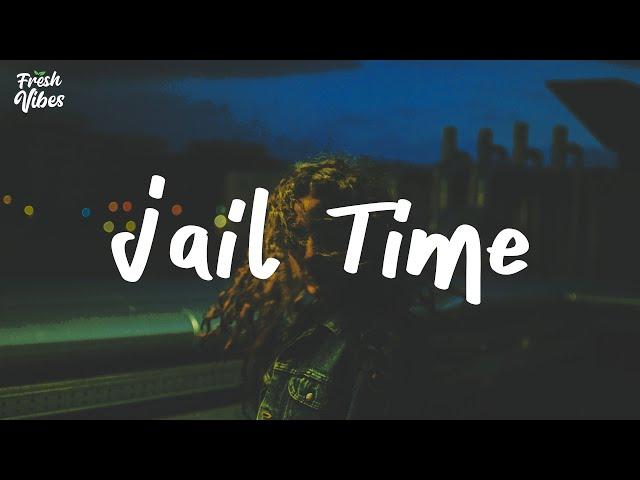 Chloe Adams - Jail Time (Lyrics)