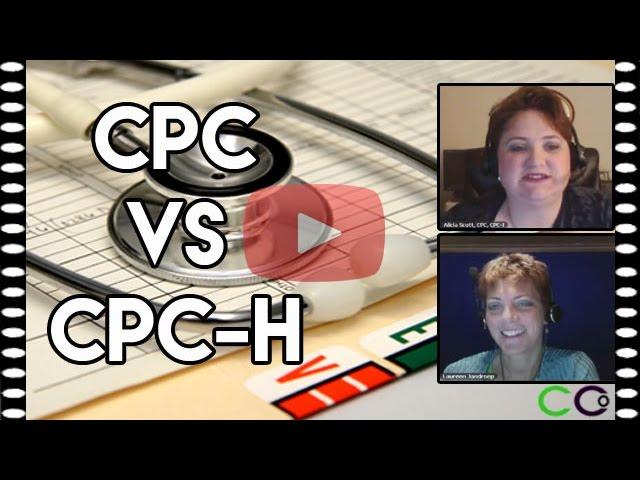 Medical Billing and Coding Certification Advice: CPC vs. CPC-H