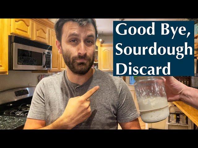 An ENDLESS supply of sourdough starter with NO DISCARD