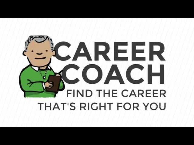 Career Coach | Find the Career That's Right For You
