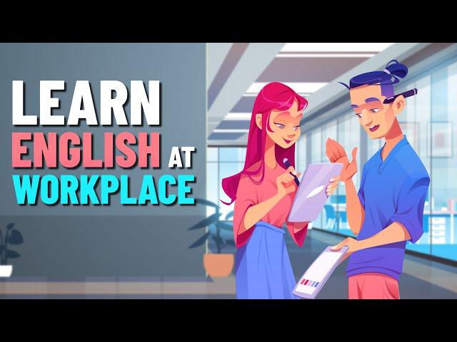 Learn English at the Workplace (Compilation) | Business English Conversations for Beginners