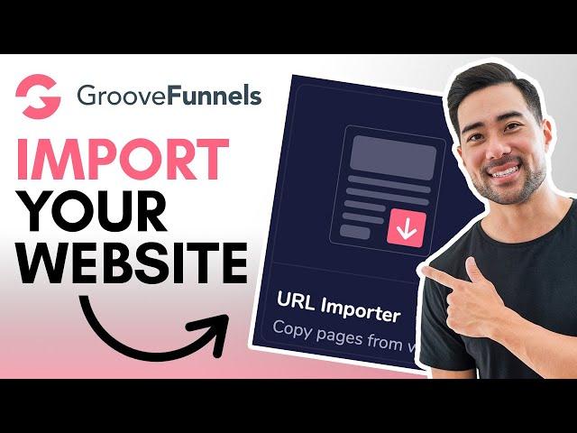 GrooveFunnels Tutorial: How To Import Any URL You Own Into GroovePages // URL Importer Tutorial