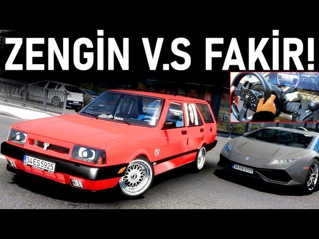 TOFAŞ'LA PARTİYE GİTTİK! (FAKİR DİYE KOVDULAR) - FAKİR TOFAŞ V.S ZENGİN PORSCHE - ETS 2 Mod T300RS