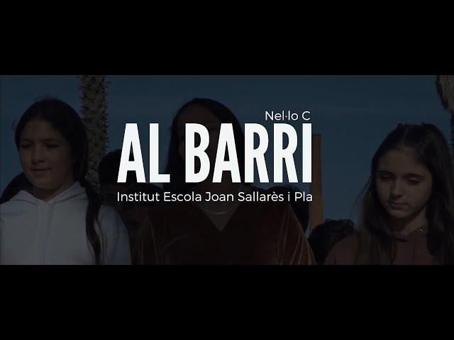 [Al Barri - NEL·LO C x SALLARÈS i PLA #RapEnCatalà]