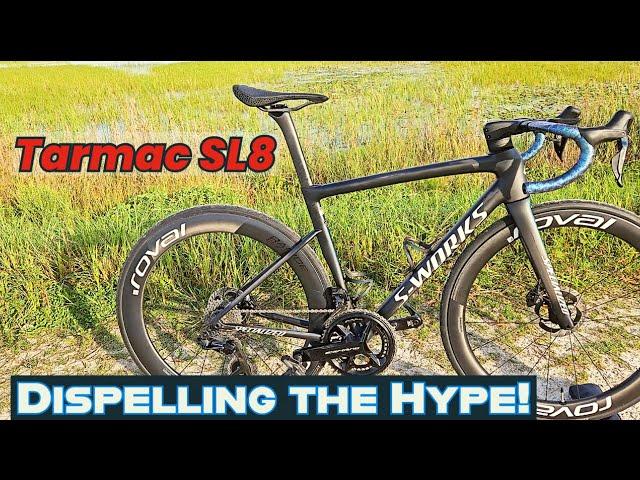 The Specialized Tarmac SL8. I tried to find flaws, But...