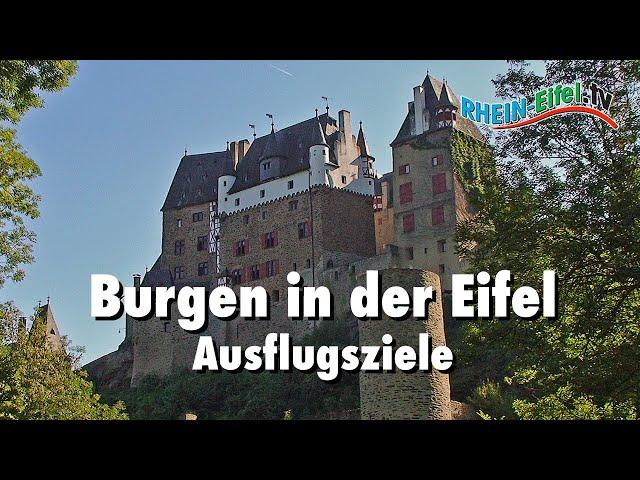 Burgen in der Eifel | Rhein-Eifel.TV