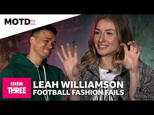 Football Fashion Fails with Arsenal’s Leah Williamson | MOTDx